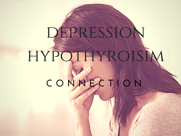 depression hypothyroisim connection