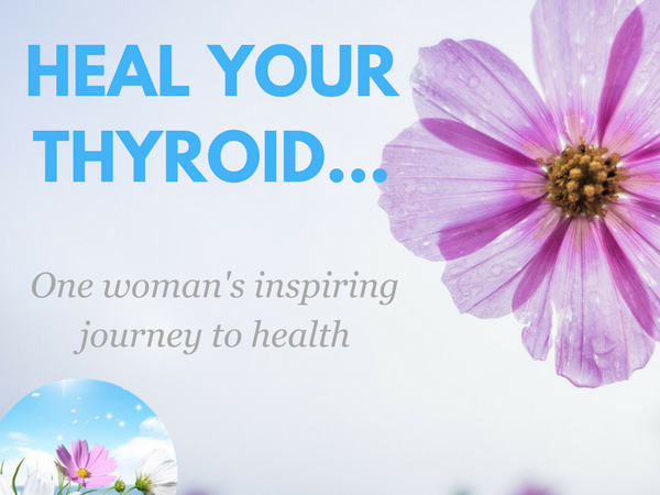 Diet that will help your thyroid heal naturally.