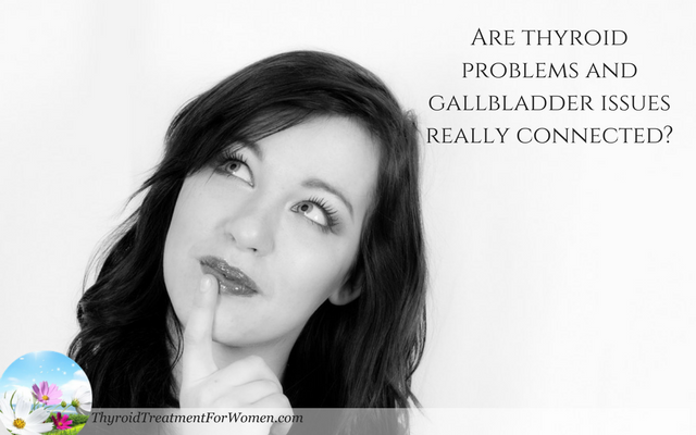 Are thyroid and gallbladder problems really connected?